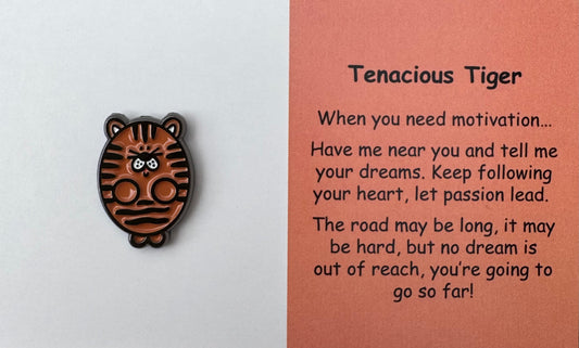 Tenacious Tiger Pin